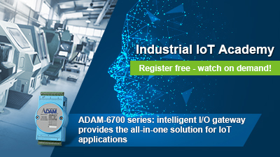 ADAM-6700 Series: intelligent I/O gateway provides all-in-one solution for IoT application